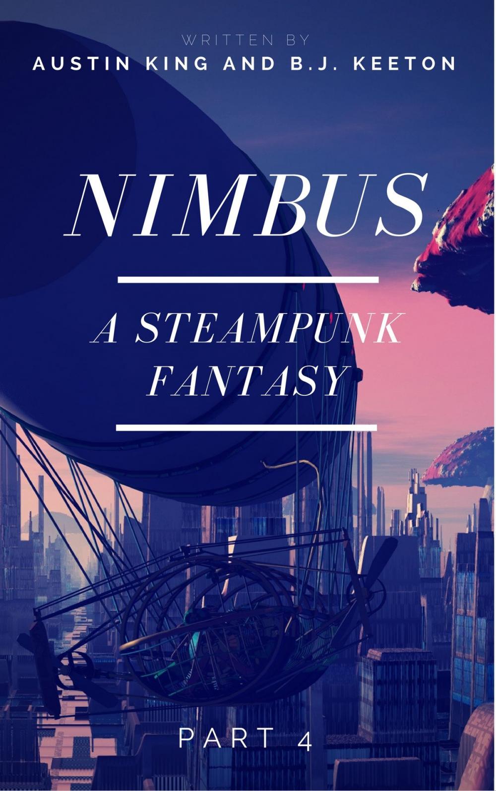 Big bigCover of Nimbus: A Steampunk Novel (Part Four)