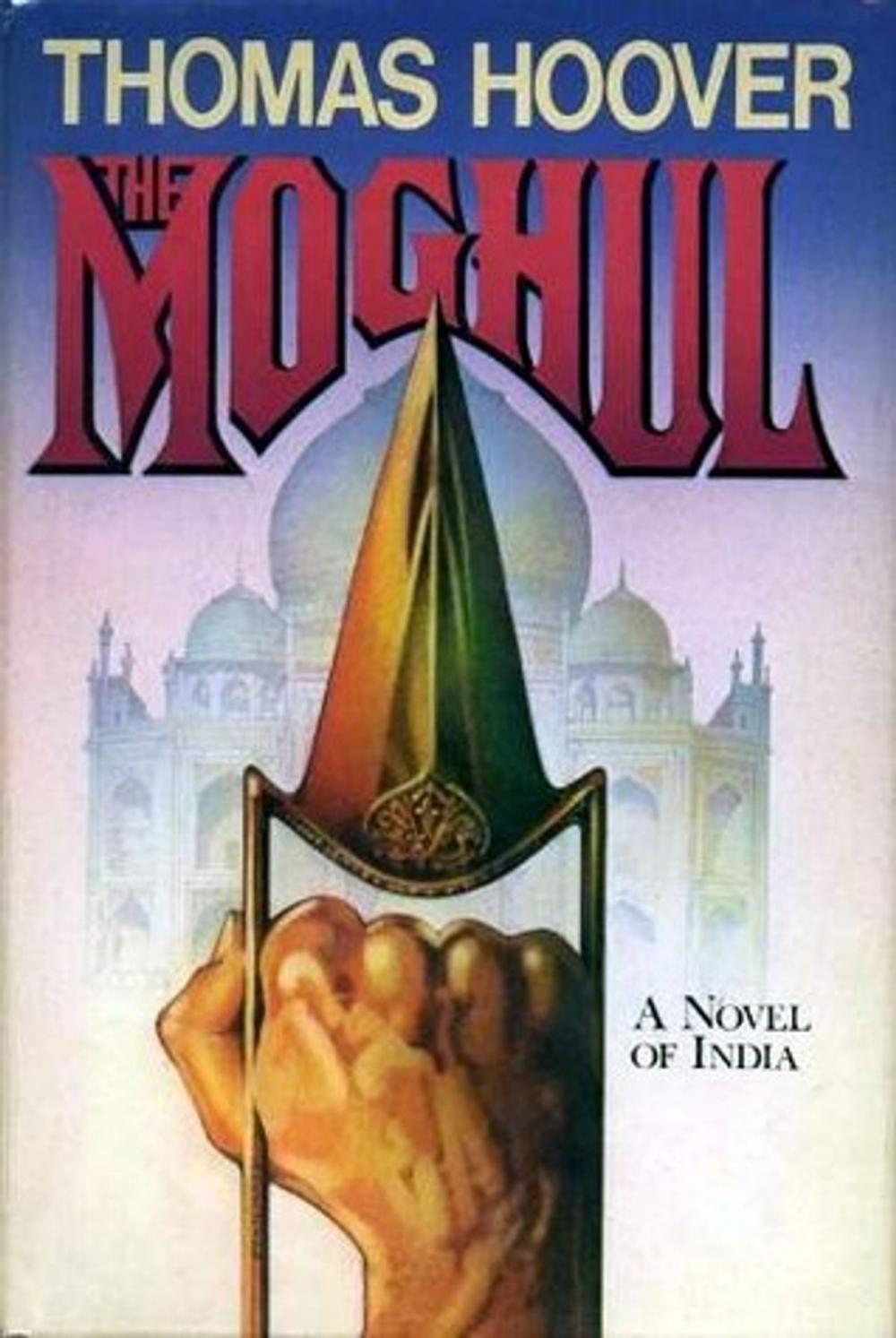 Big bigCover of Thomas Hoover's Collection :The Moghul with Active TOC