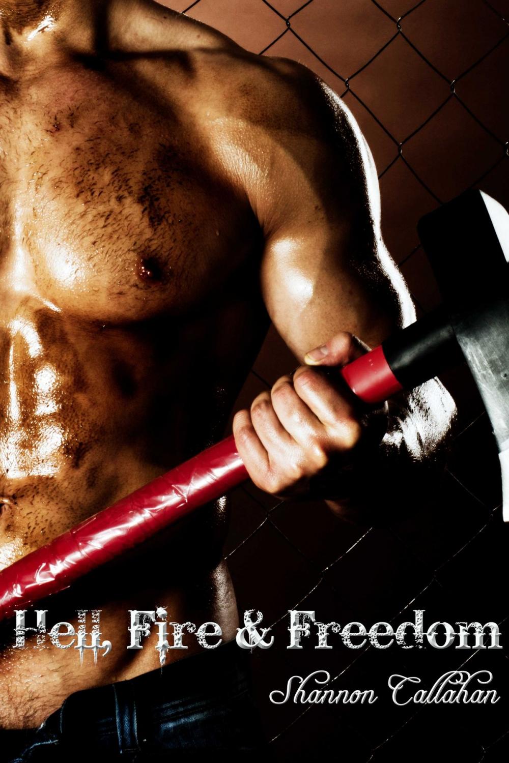 Big bigCover of Hell, Fire & Freedom