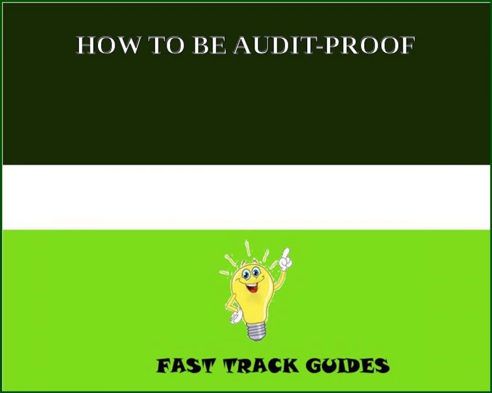 Big bigCover of HOW TO BE AUDIT-PROOF