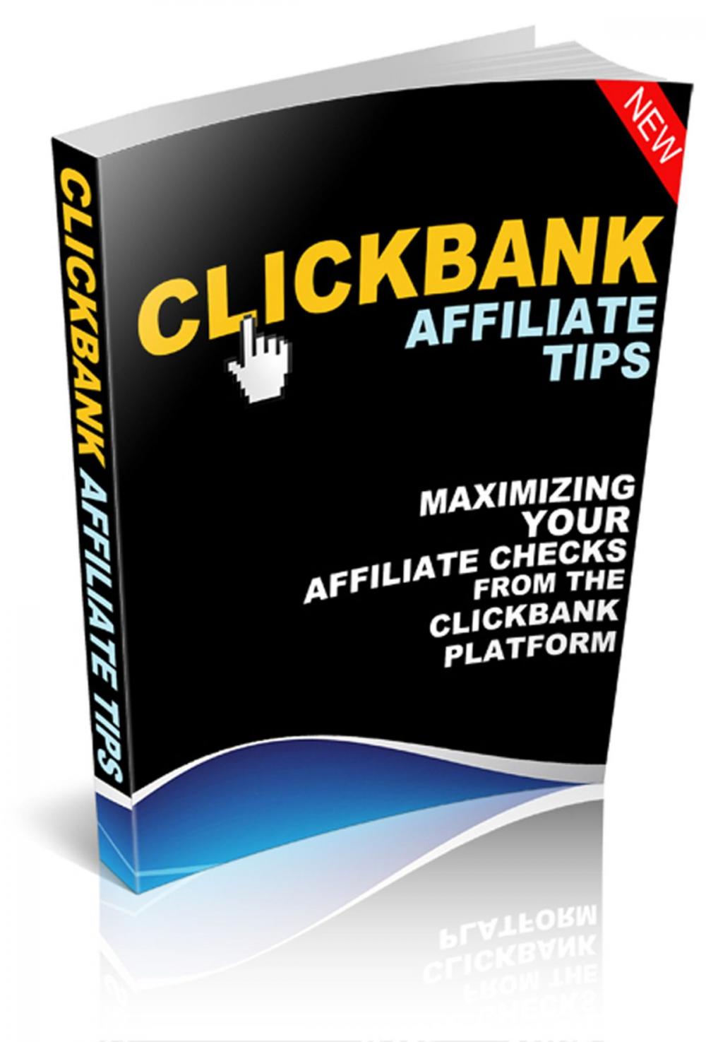 Big bigCover of Clickbank Affiliate Tips