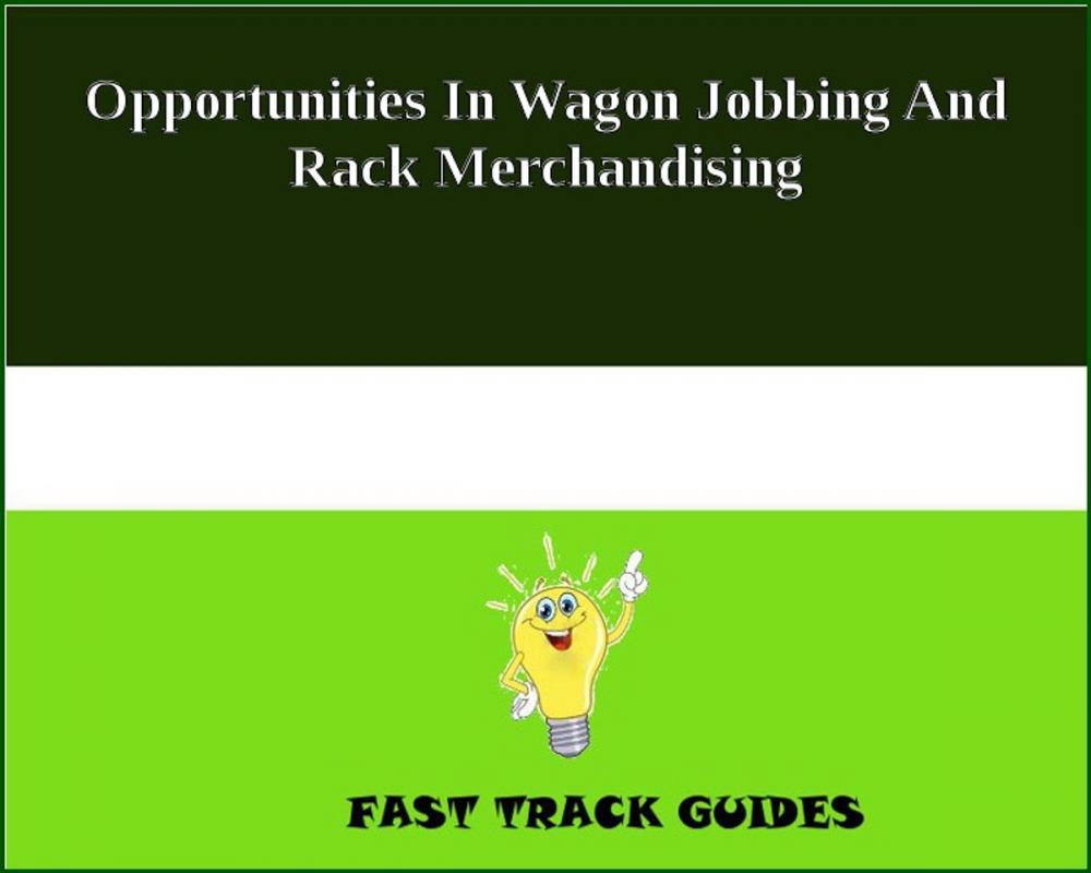 Big bigCover of Opportunities In Wagon Jobbing And Rack Merchandising