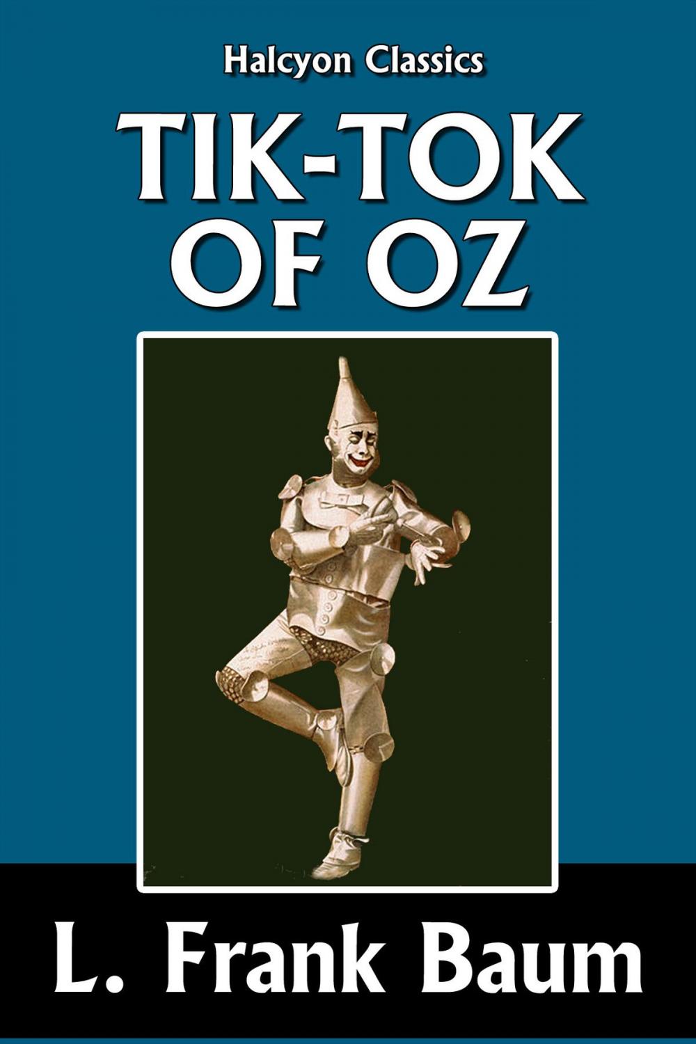 Big bigCover of Tik-Tok of Oz by L. Frank Baum [Wizard of Oz #8]