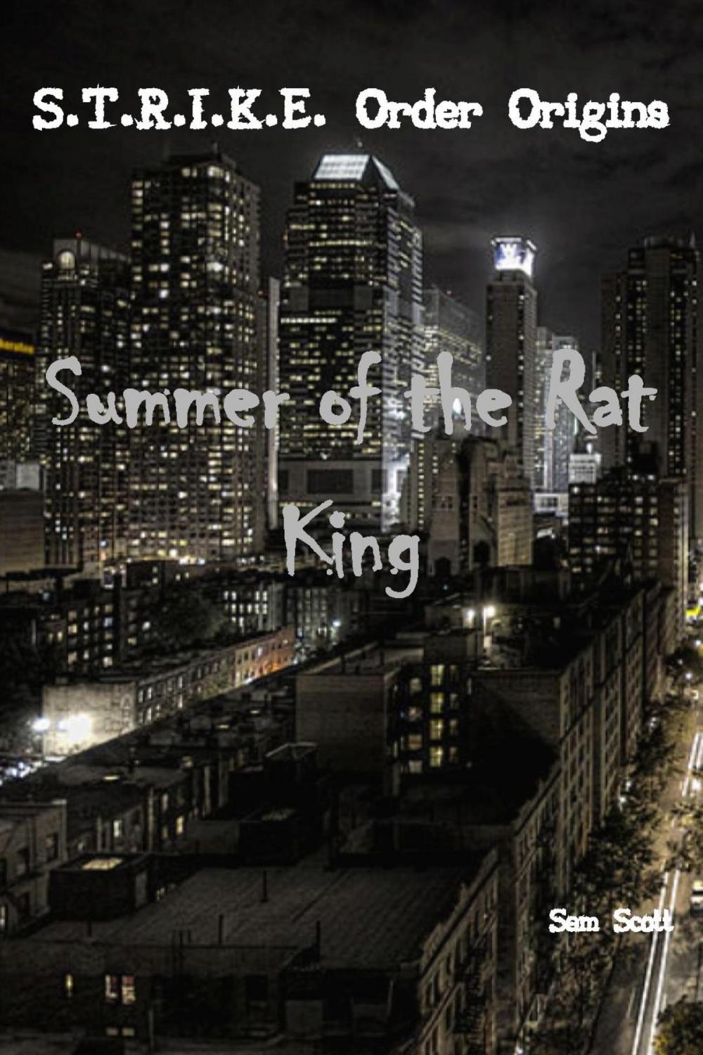 Big bigCover of Summer of the Rat King