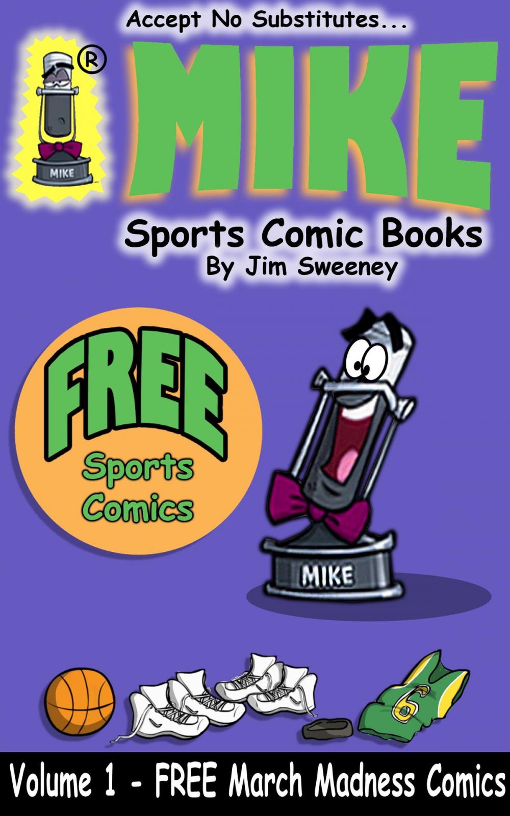 Big bigCover of MIKE's FREE March Madness Sports Comic Book