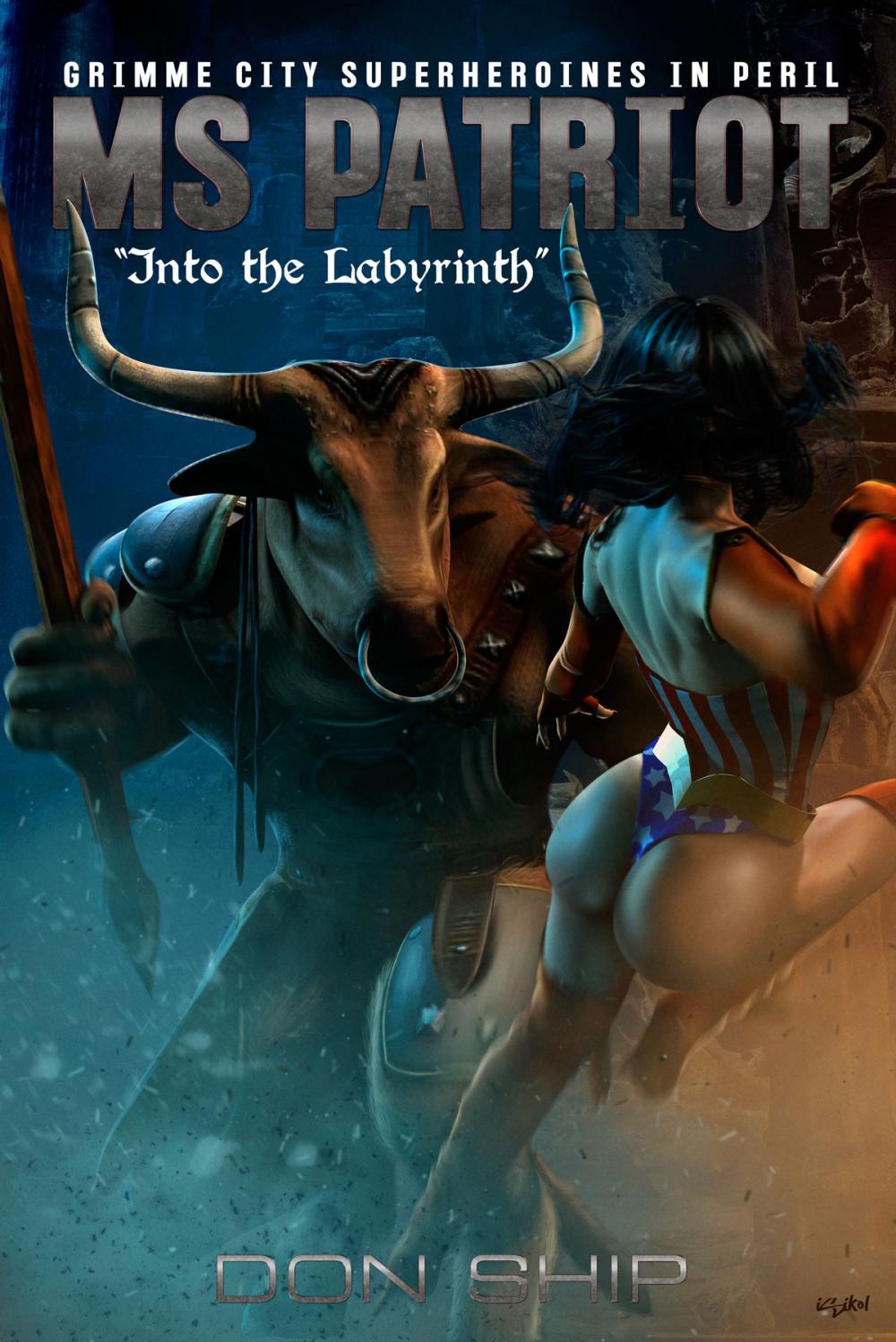 Big bigCover of Ms Patriot: Into the Labyrinth (Grimme City Super Heroines in Peril)