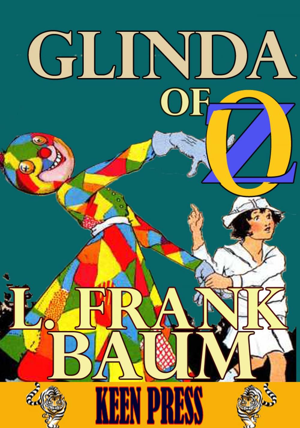 Big bigCover of Glinda of Oz: Timeless Children Novel