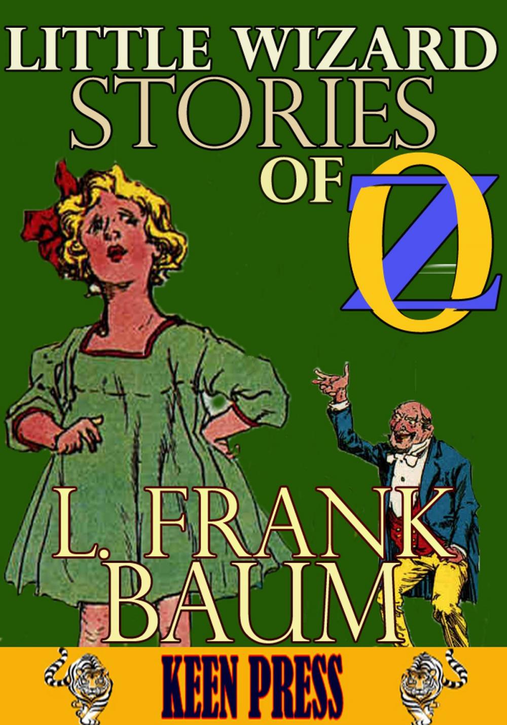 Big bigCover of Little Wizard Stories of Oz: Timeless Children Novel