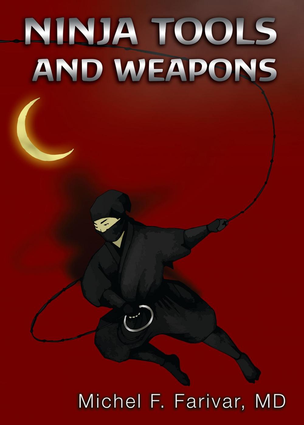 Big bigCover of Ninja Tools and Weapons