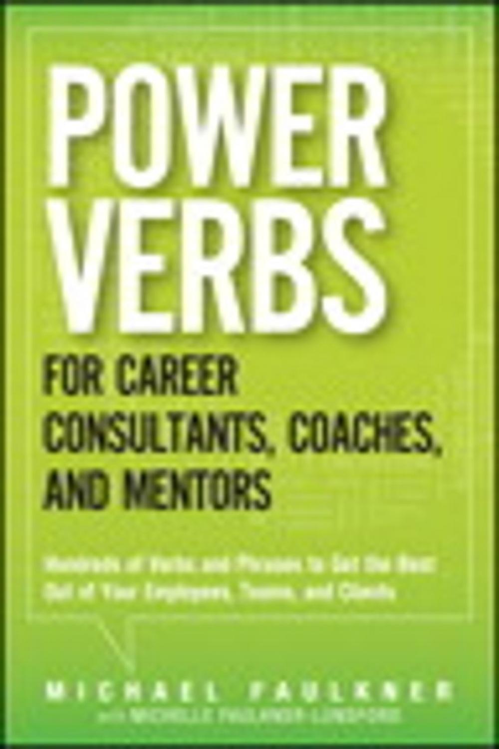 Big bigCover of Power Verbs for Career Consultants, Coaches, and Mentors