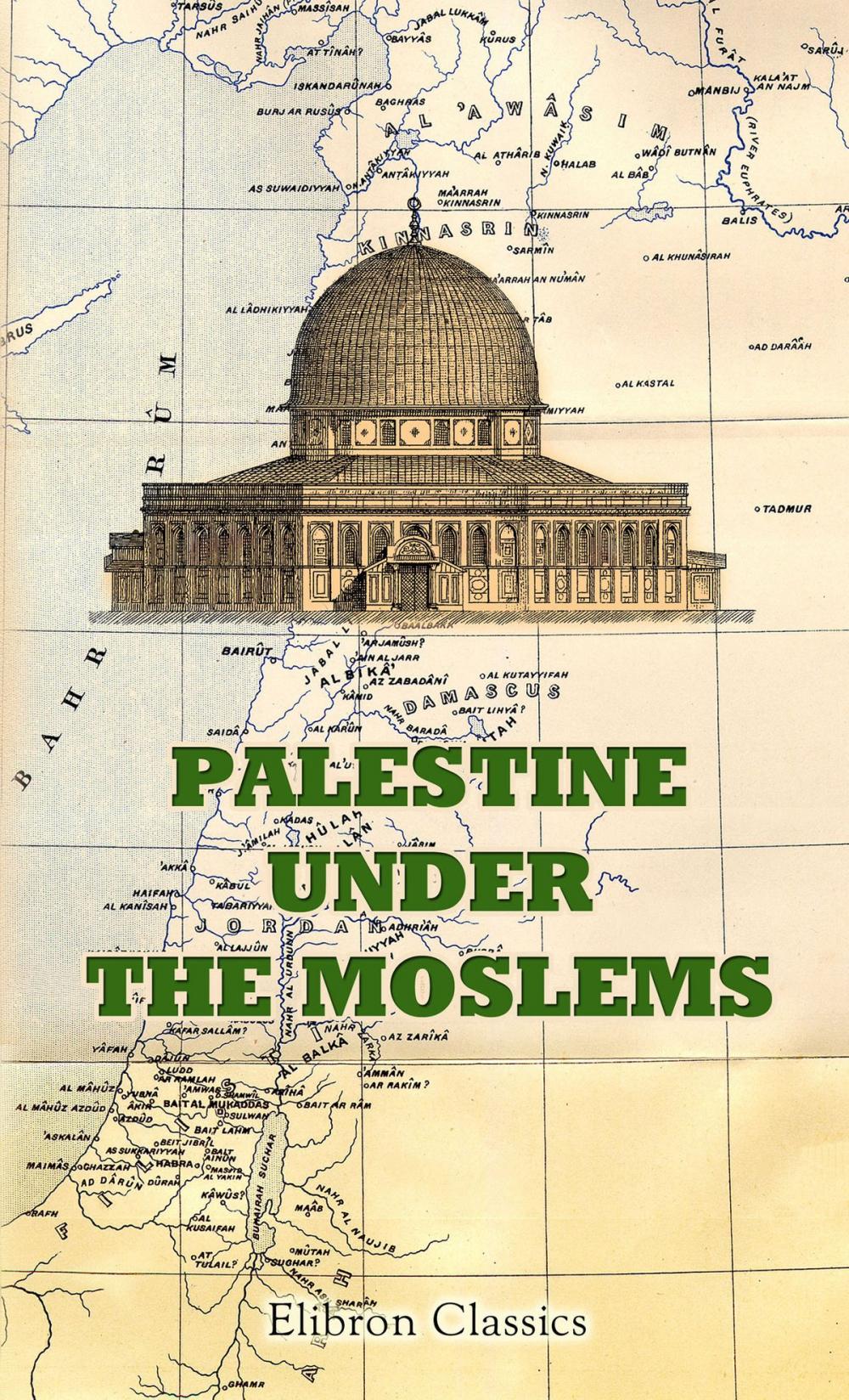 Big bigCover of Palestine under the Moslems.
