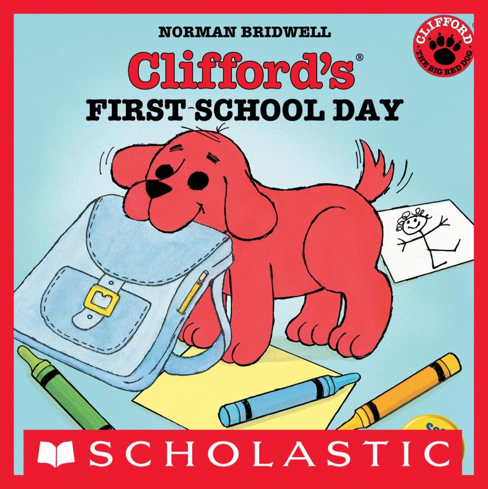 Big bigCover of Clifford's First School Day
