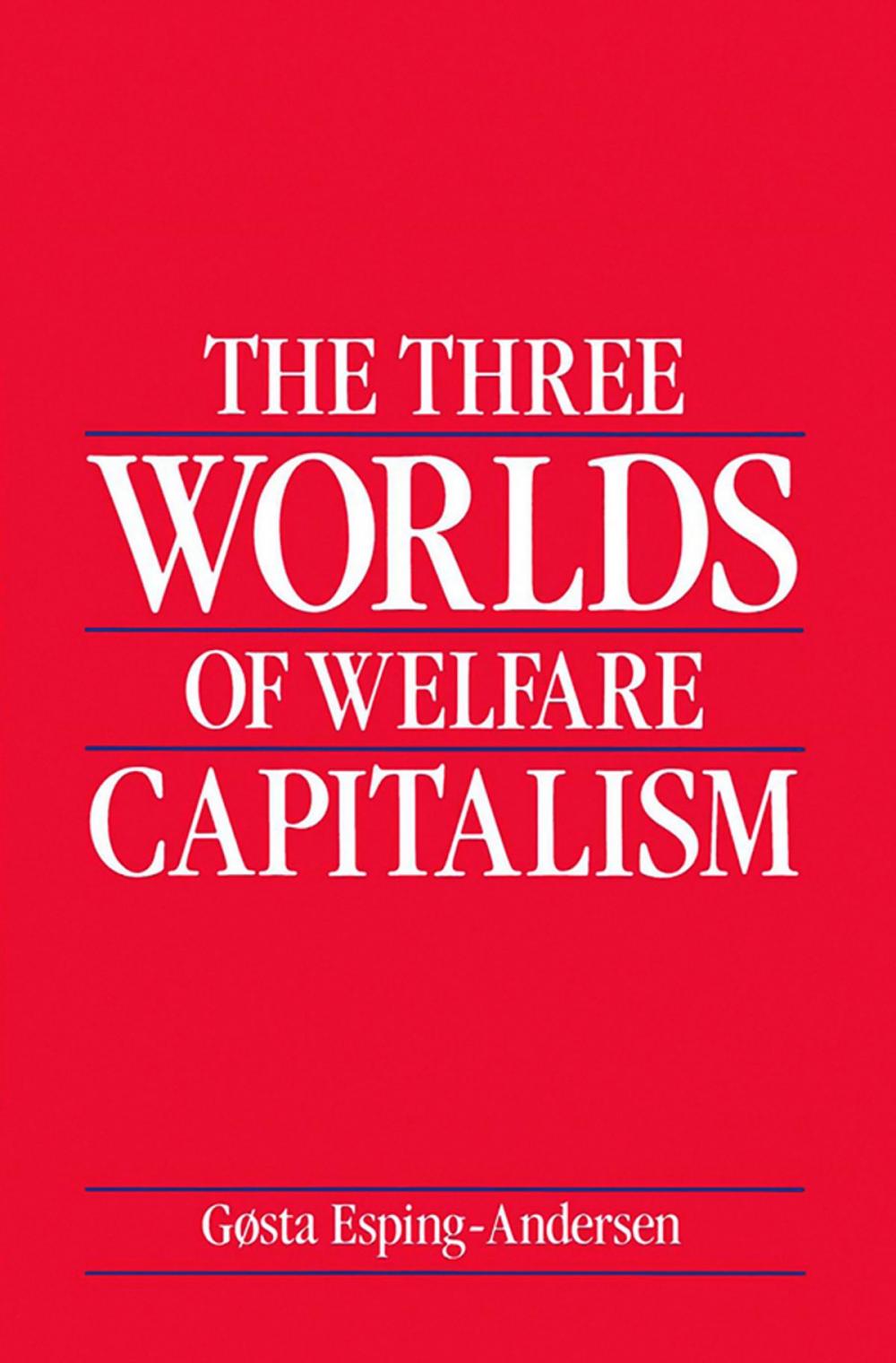 Big bigCover of The Three Worlds of Welfare Capitalism