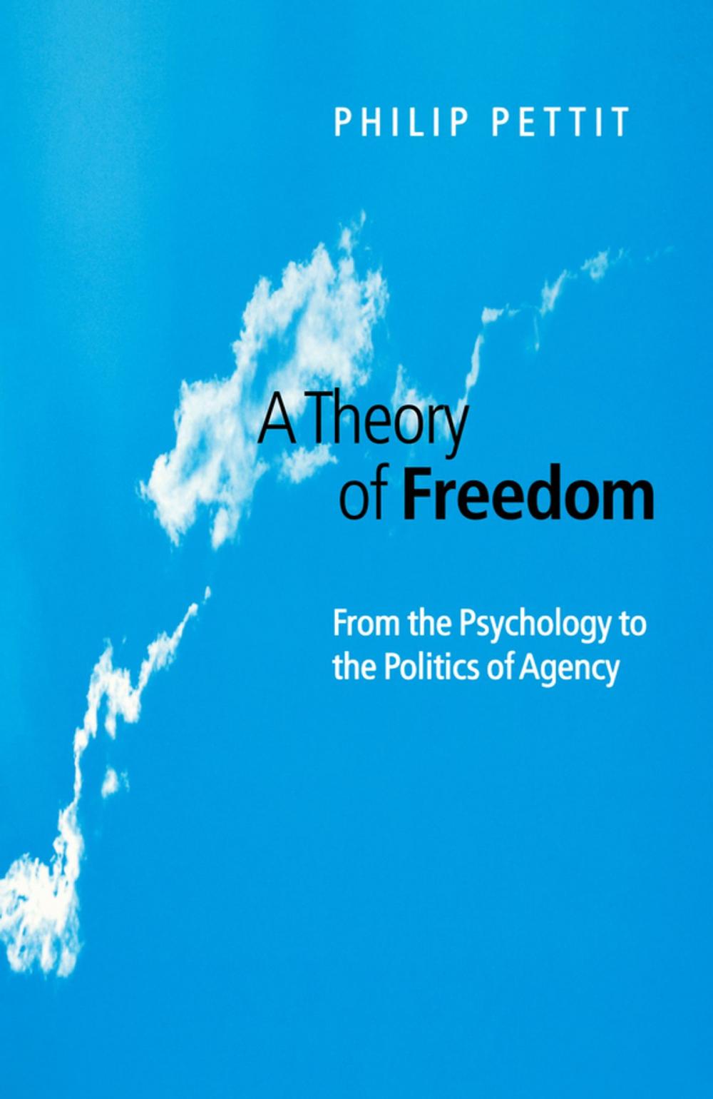 Big bigCover of A Theory of Freedom