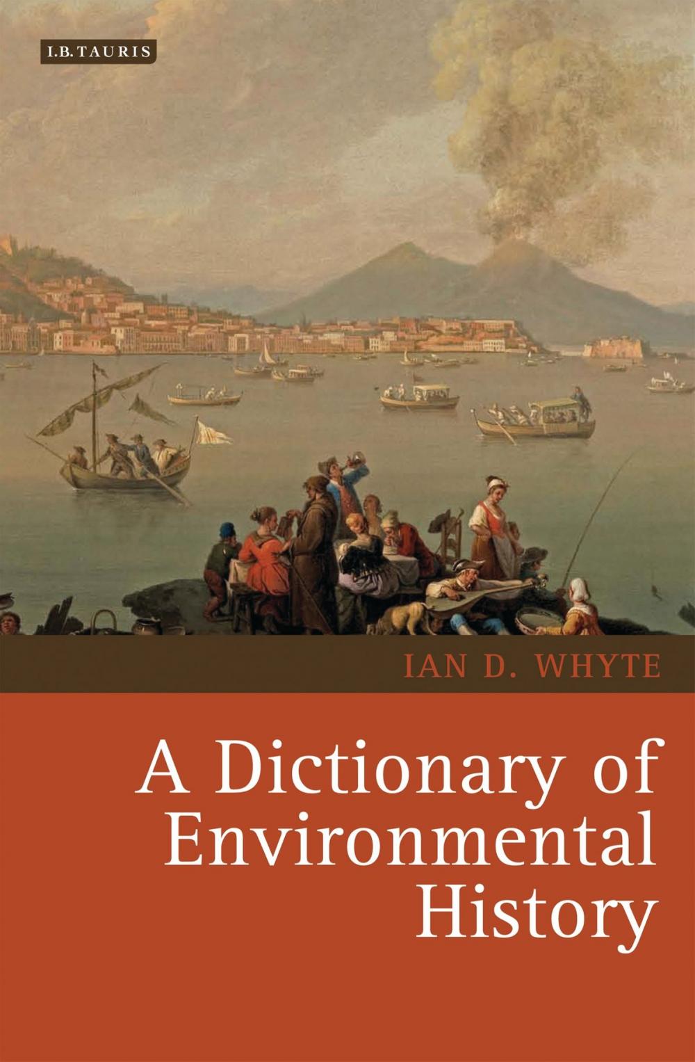 Big bigCover of A Dictionary of Environmental History