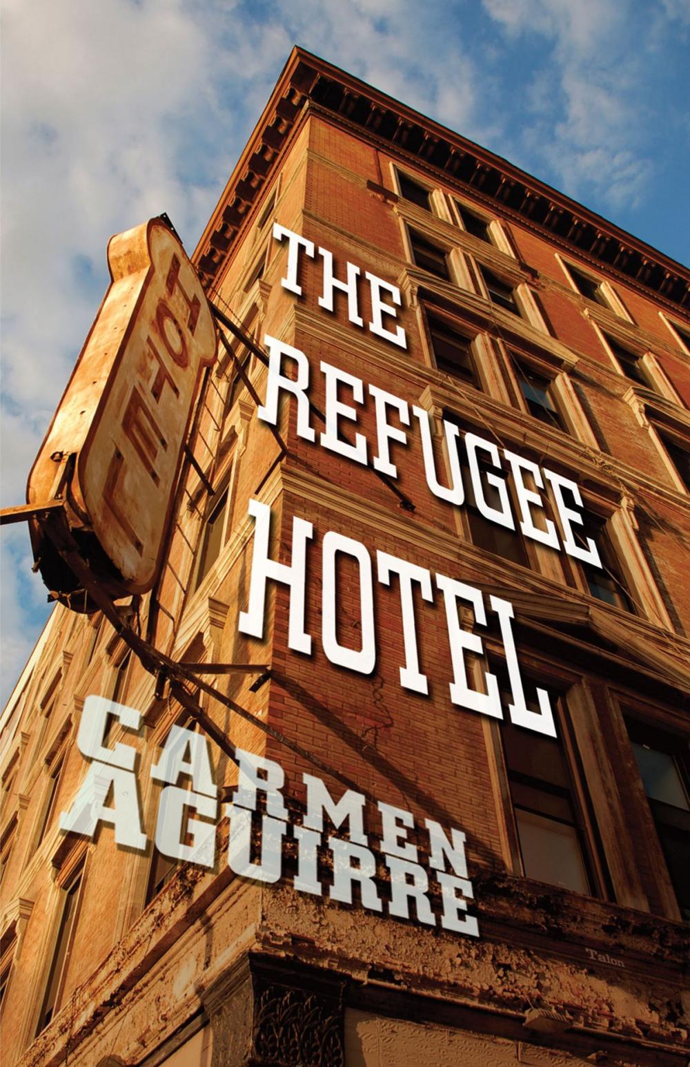 Big bigCover of The Refugee Hotel