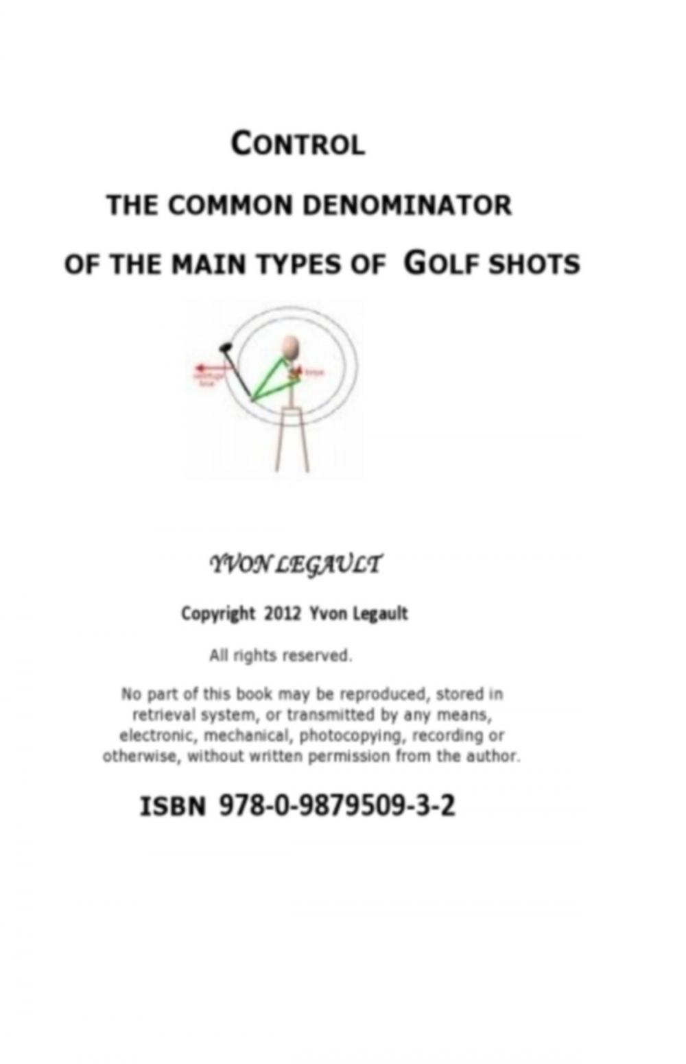 Big bigCover of Control The Common Denominator Of The 5 Main Types Of Golf Shots