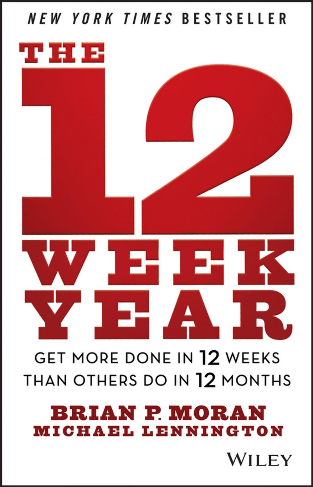 Big bigCover of The 12 Week Year