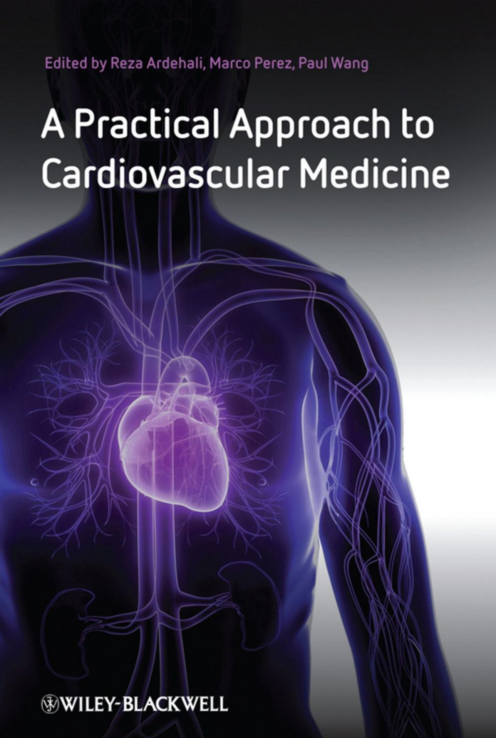 Big bigCover of A Practical Approach to Cardiovascular Medicine