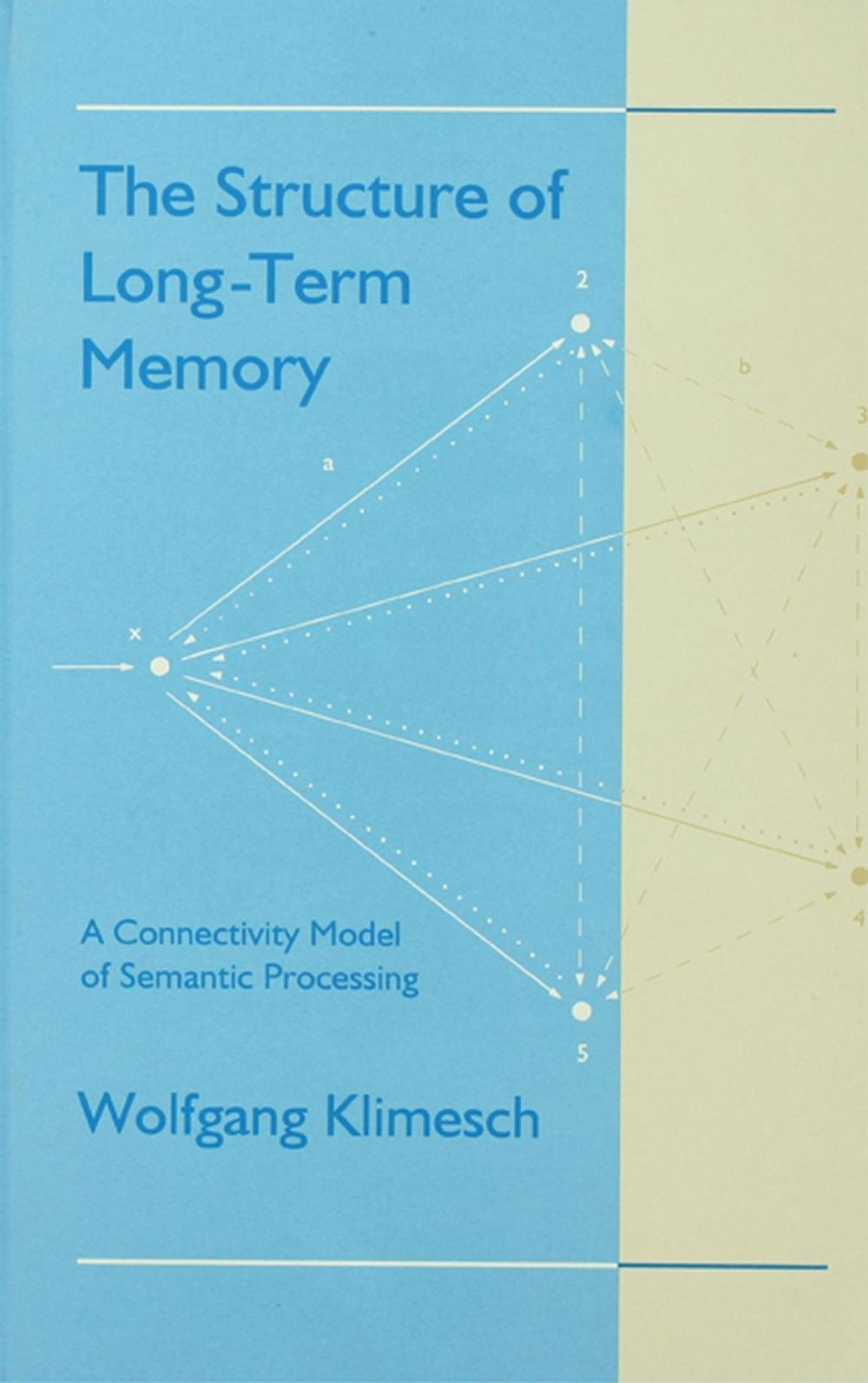 Big bigCover of The Structure of Long-term Memory