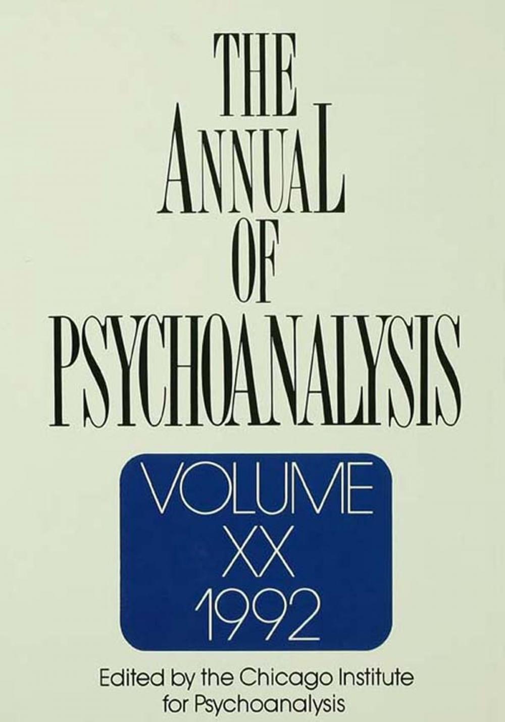 Big bigCover of The Annual of Psychoanalysis, V. 20