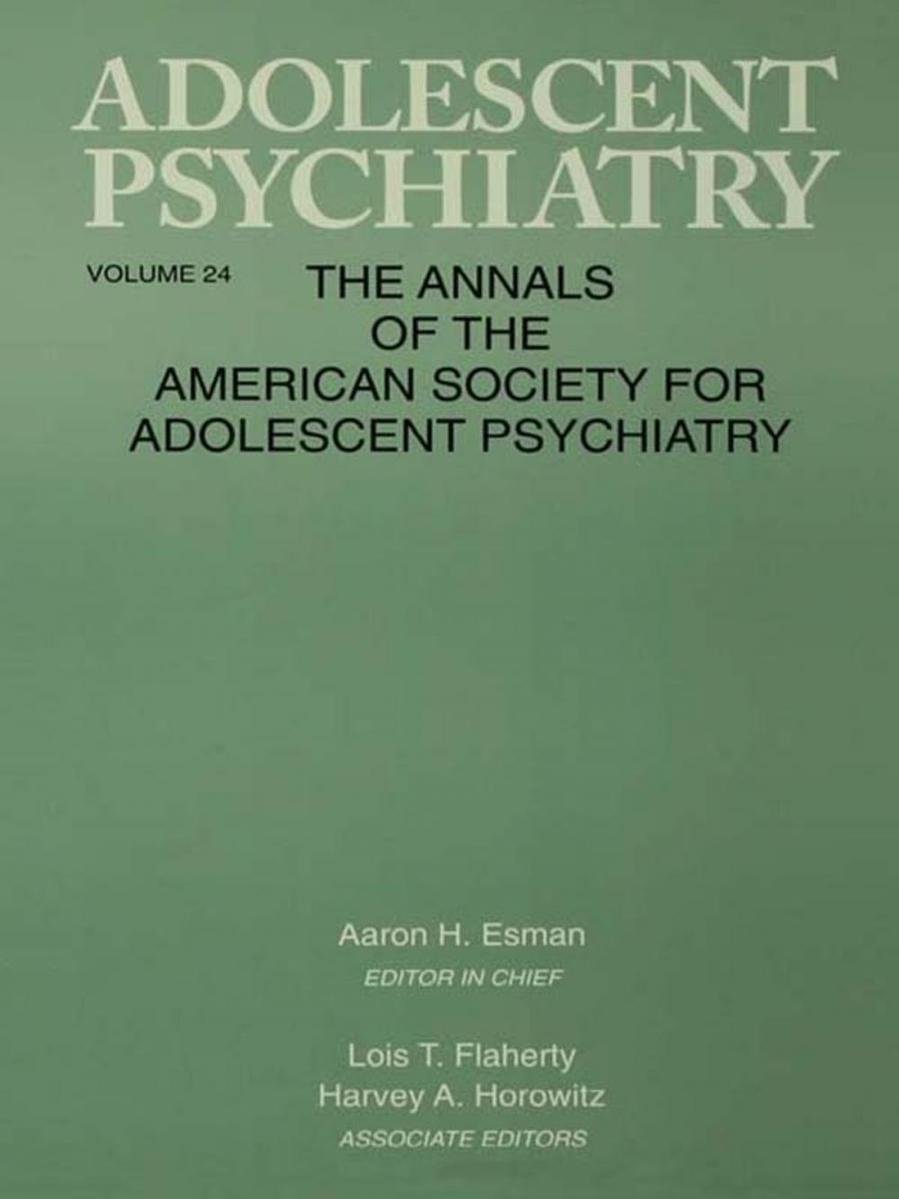 Big bigCover of Adolescent Psychiatry, V. 24