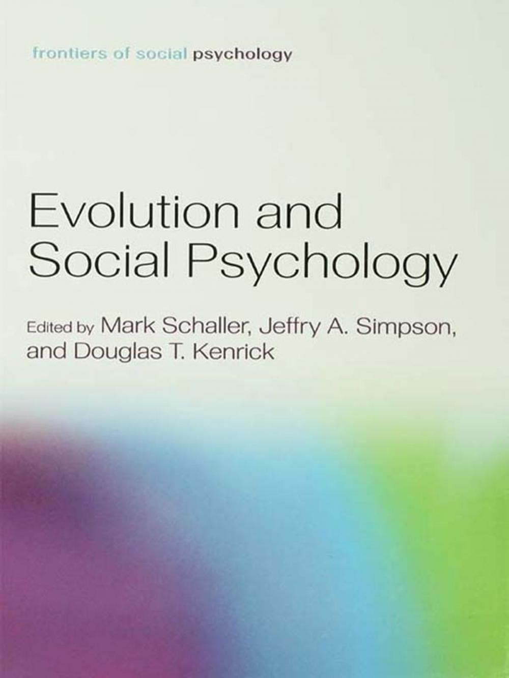 Big bigCover of Evolution and Social Psychology