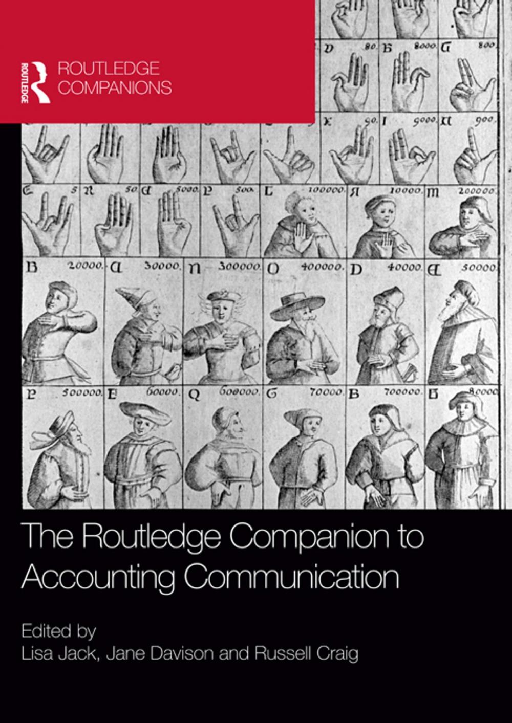 Big bigCover of The Routledge Companion to Accounting Communication