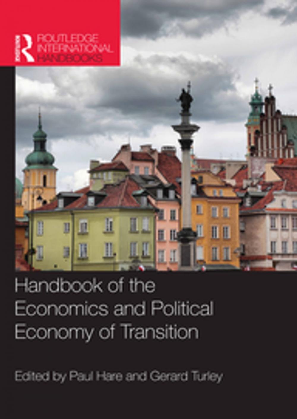Big bigCover of Handbook of the Economics and Political Economy of Transition