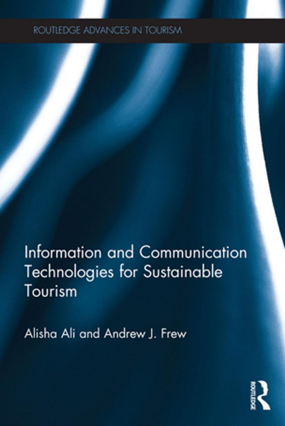 Big bigCover of Information and Communication Technologies for Sustainable Tourism
