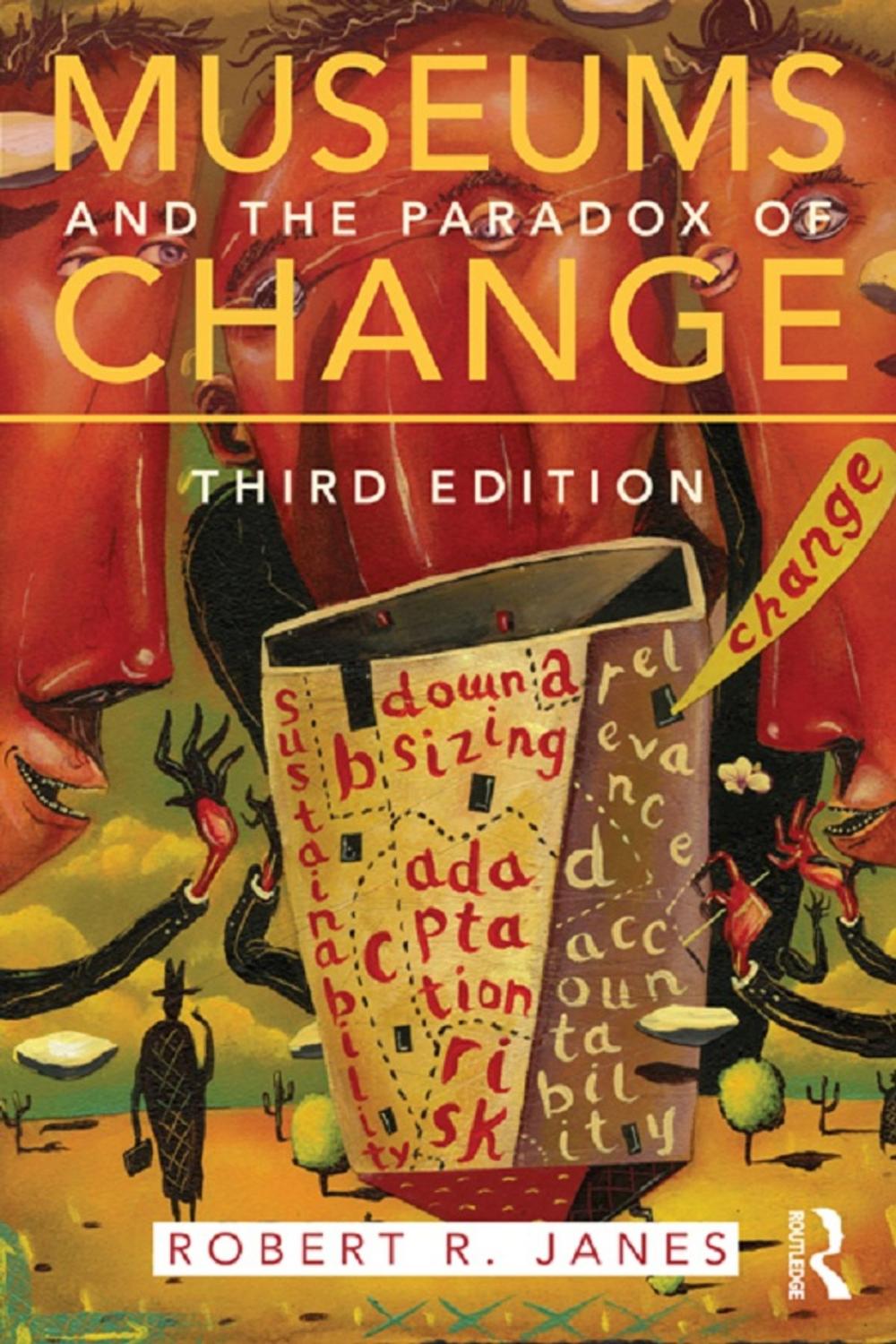Big bigCover of Museums and the Paradox of Change