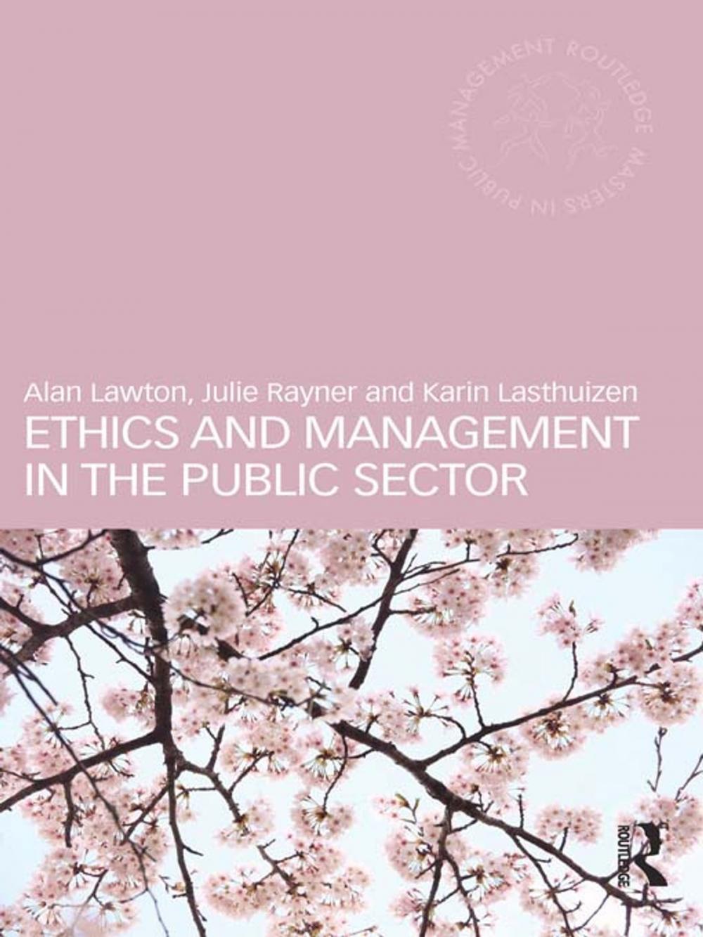 Big bigCover of Ethics and Management in the Public Sector