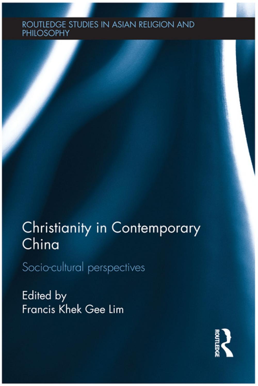 Big bigCover of Christianity in Contemporary China