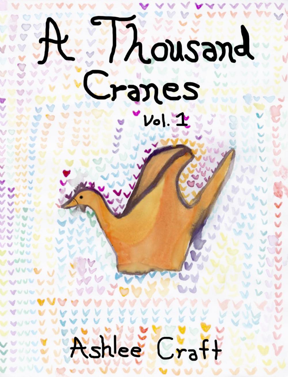 Big bigCover of A Thousand Cranes, Volume 1