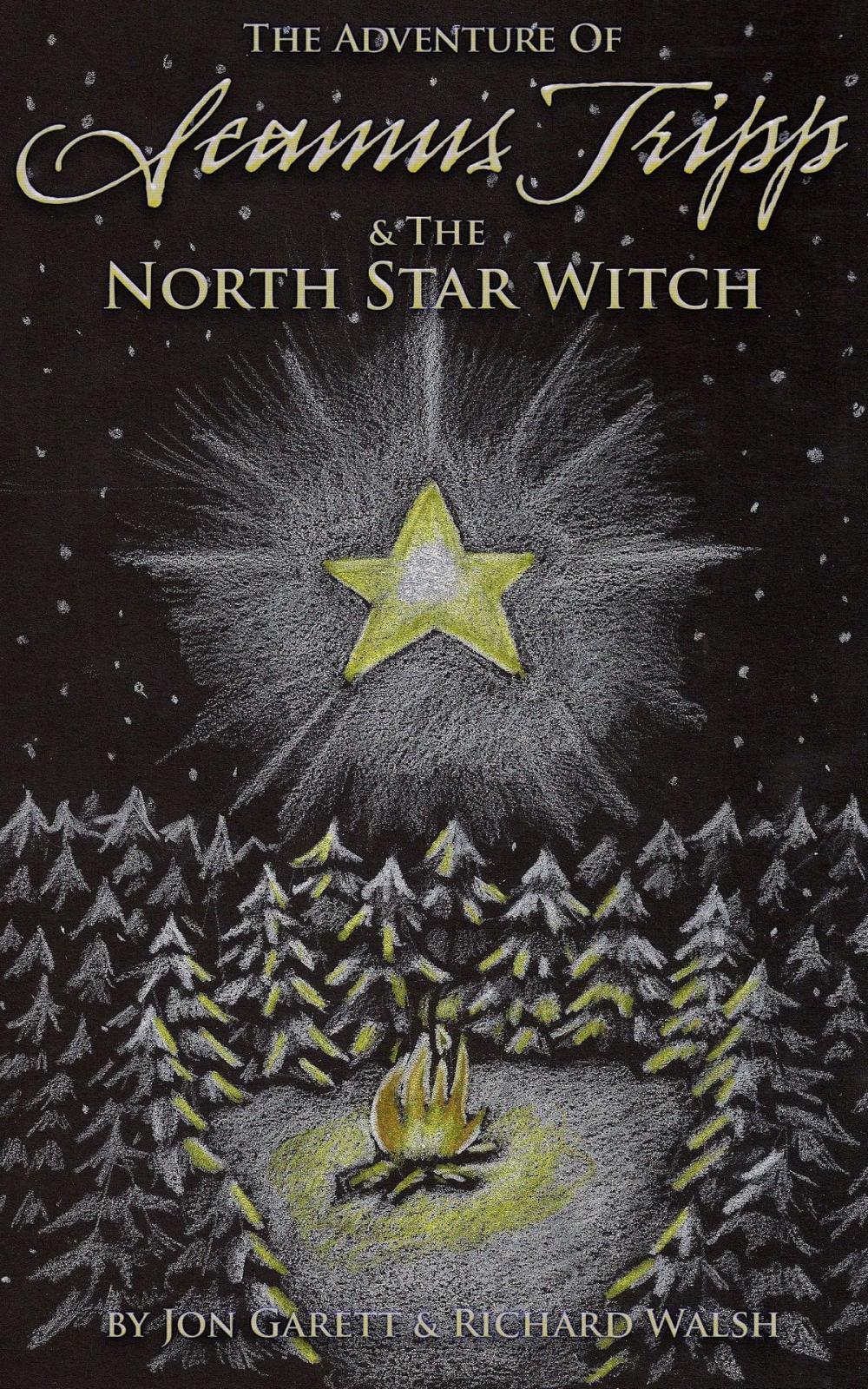 Big bigCover of Seamus Tripp & the North Star Witch