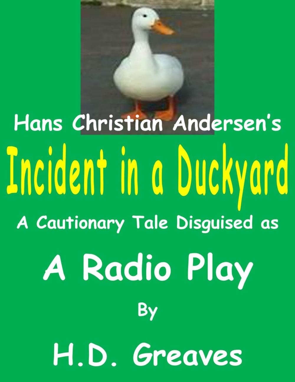 Big bigCover of Incident in a Duckyard