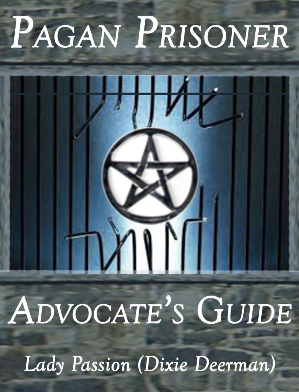 Big bigCover of Pagan Prisoner Advocate's Guide