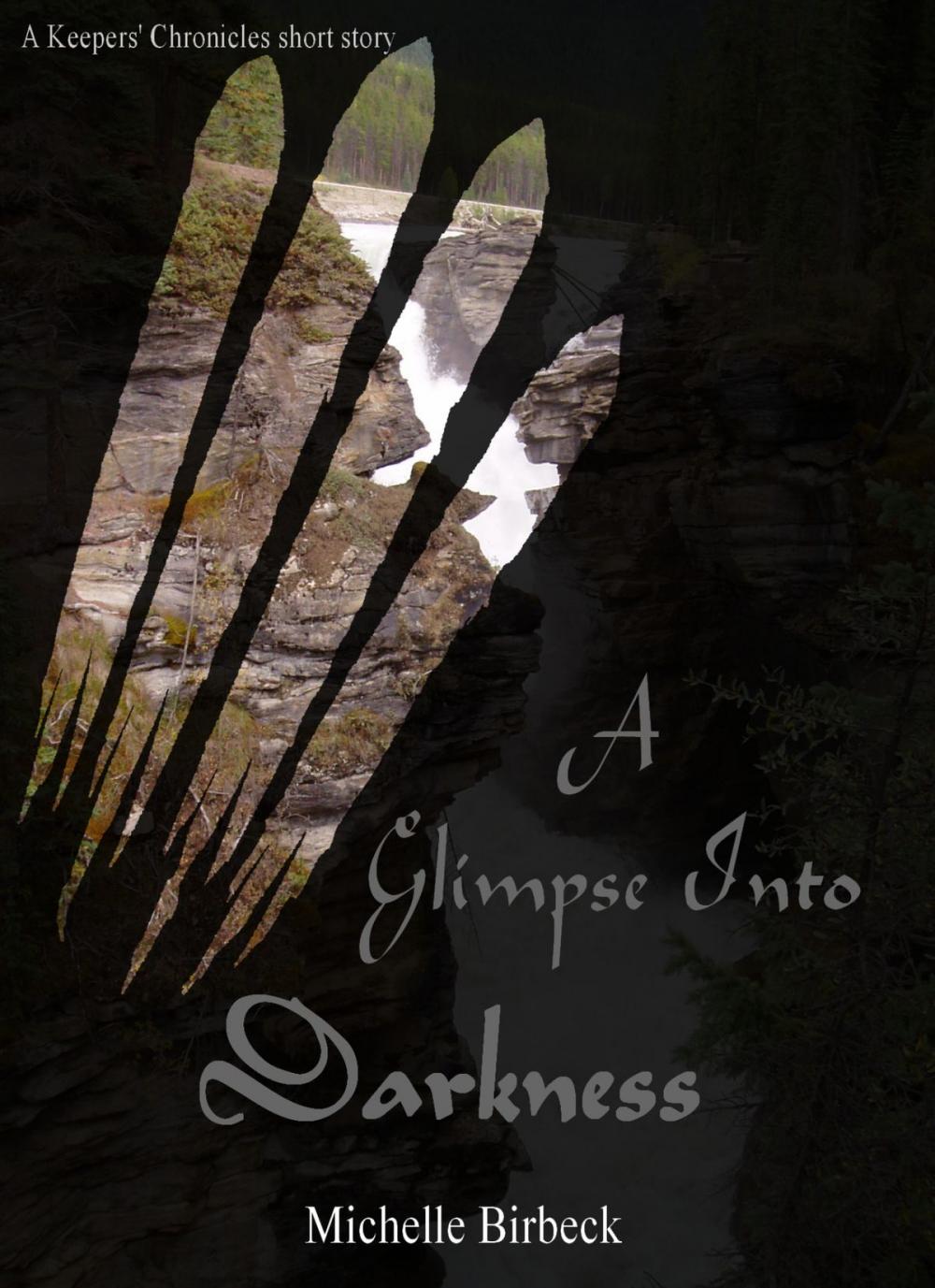 Big bigCover of A Glimpse Into Darkness