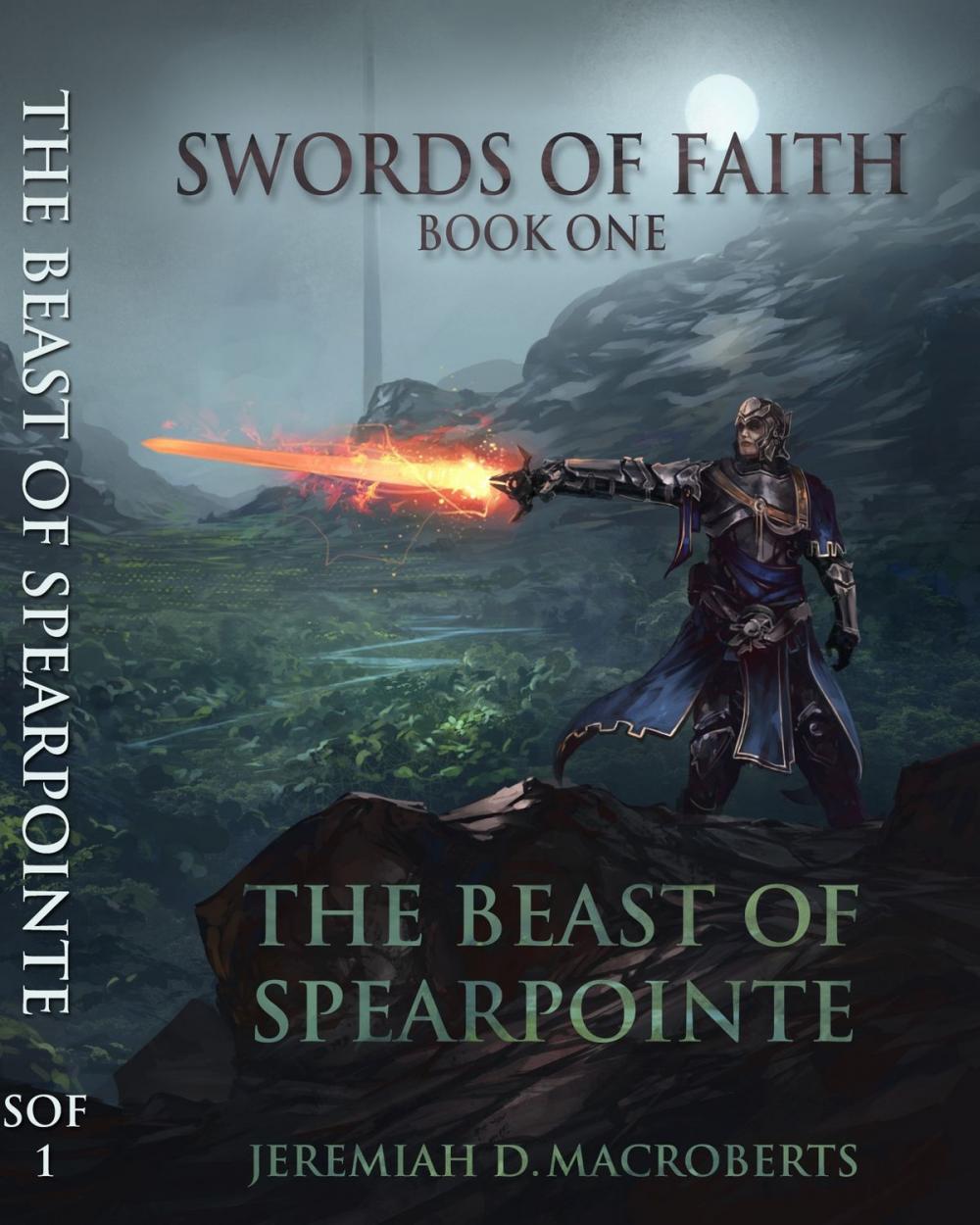 Big bigCover of Swords of Faith, Book One: The Beast of Spearpointe