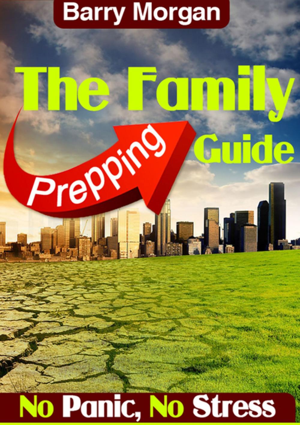 Big bigCover of The Family Prepping Guide