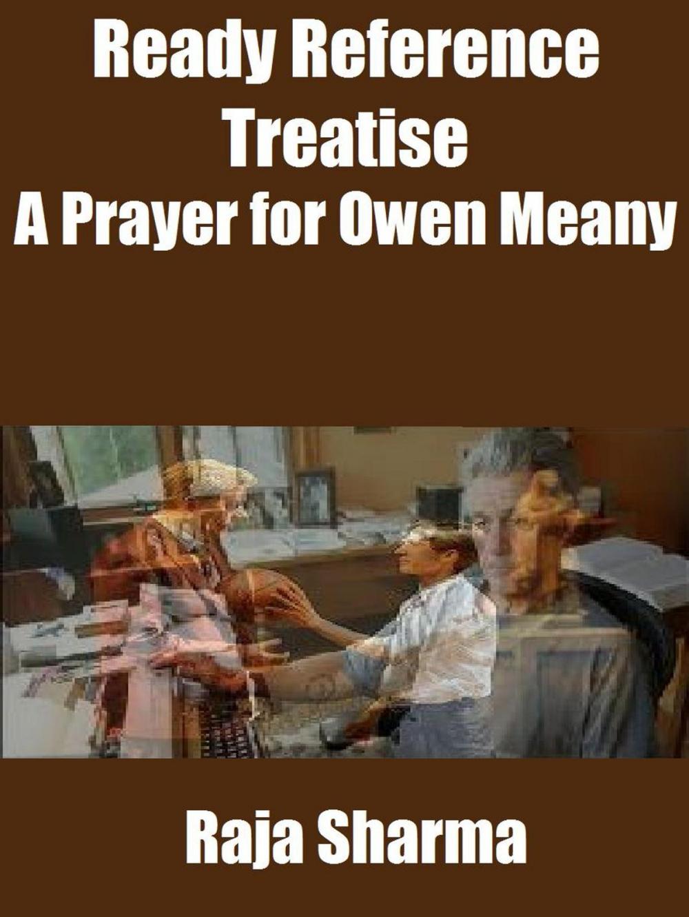 Big bigCover of Ready Reference Treatise: A Prayer for Owen Meany