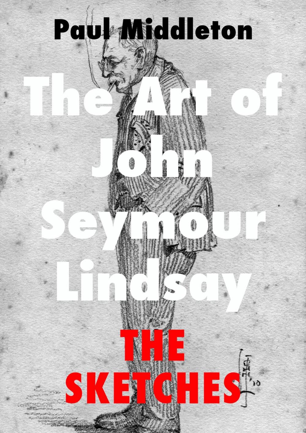 Big bigCover of The Art of John Seymour Lindsay: The Sketches