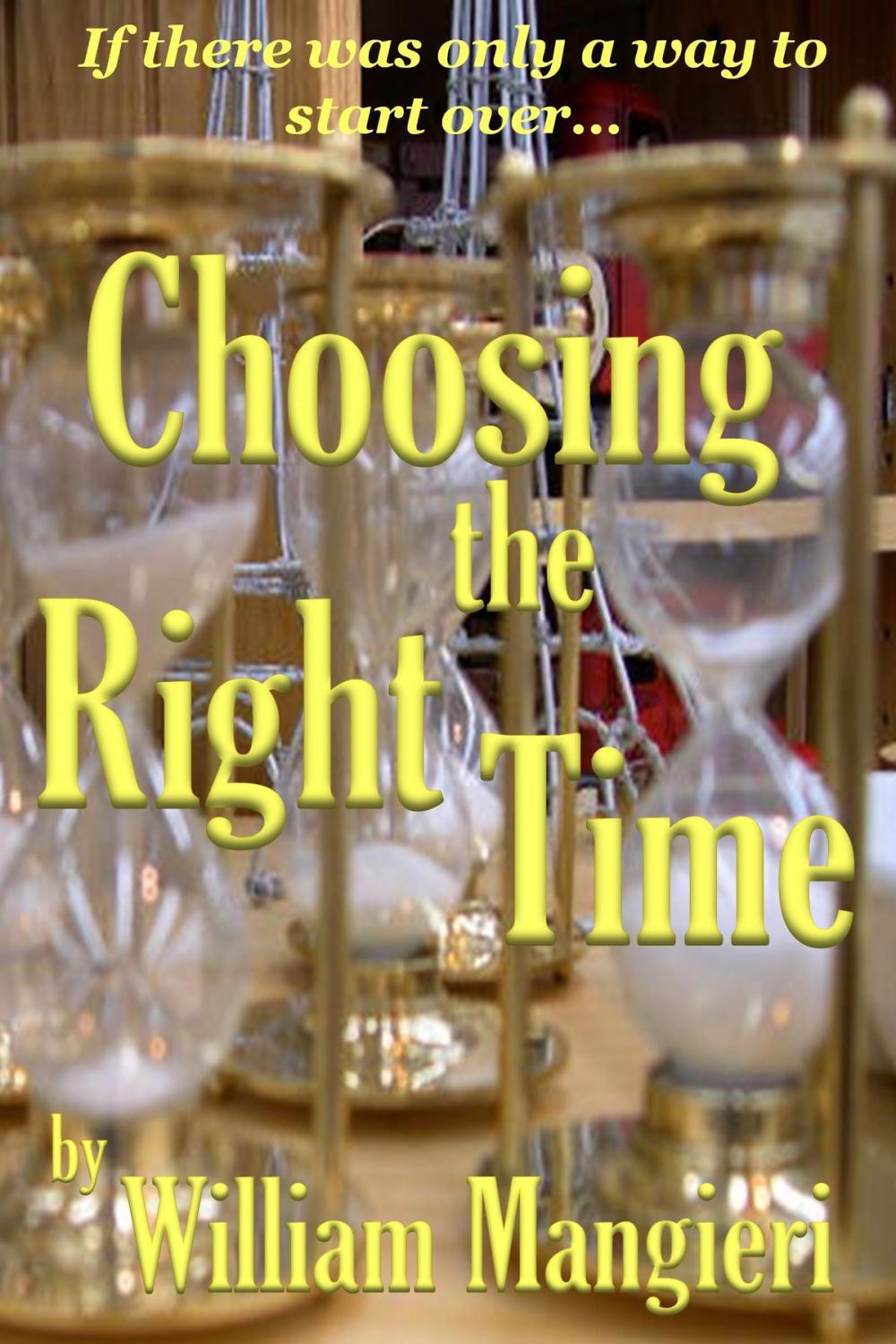 Big bigCover of Choosing the Right Time