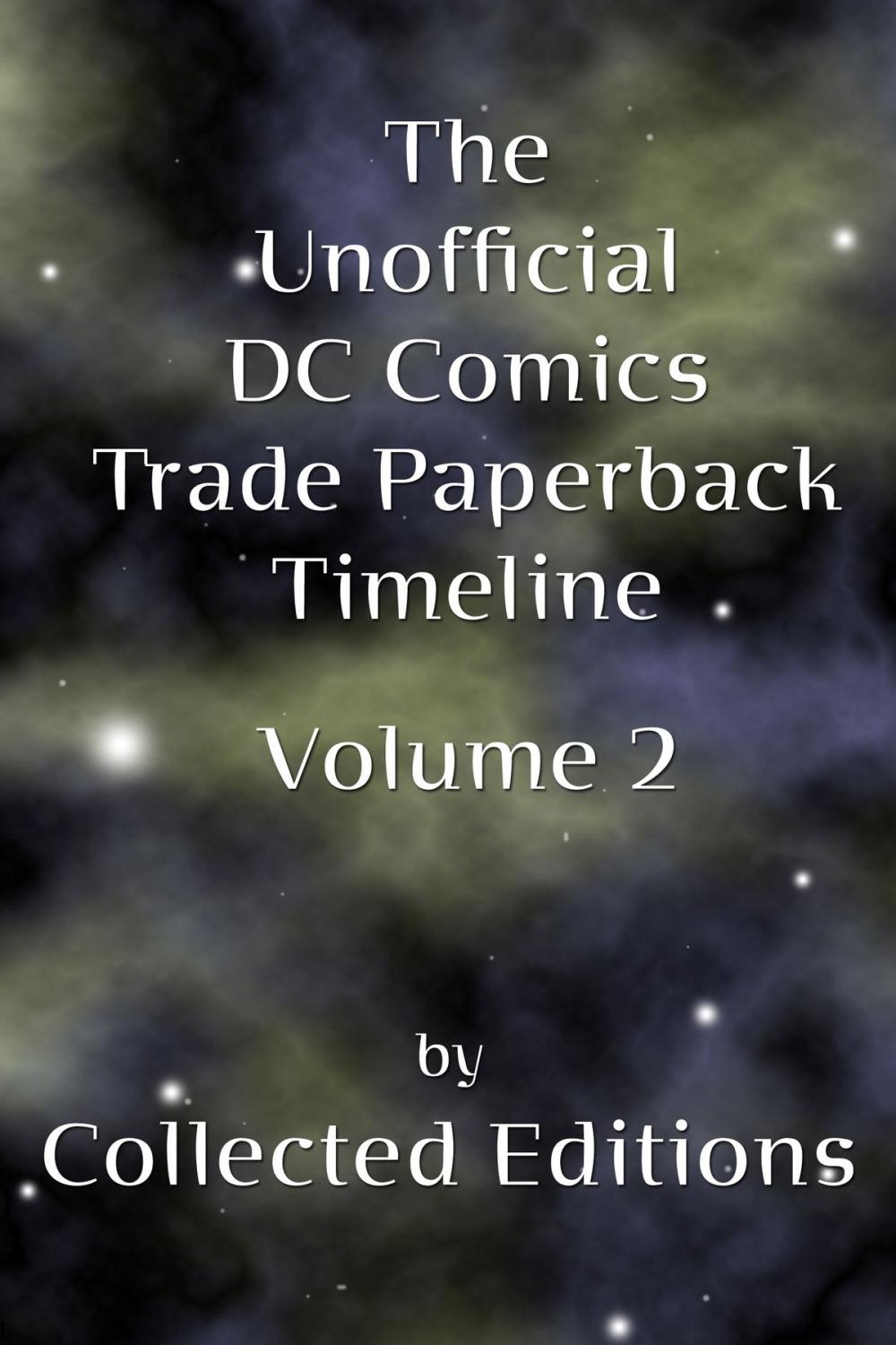 Big bigCover of The Unofficial DC Comics Trade Paperback Timeline Vol. 2