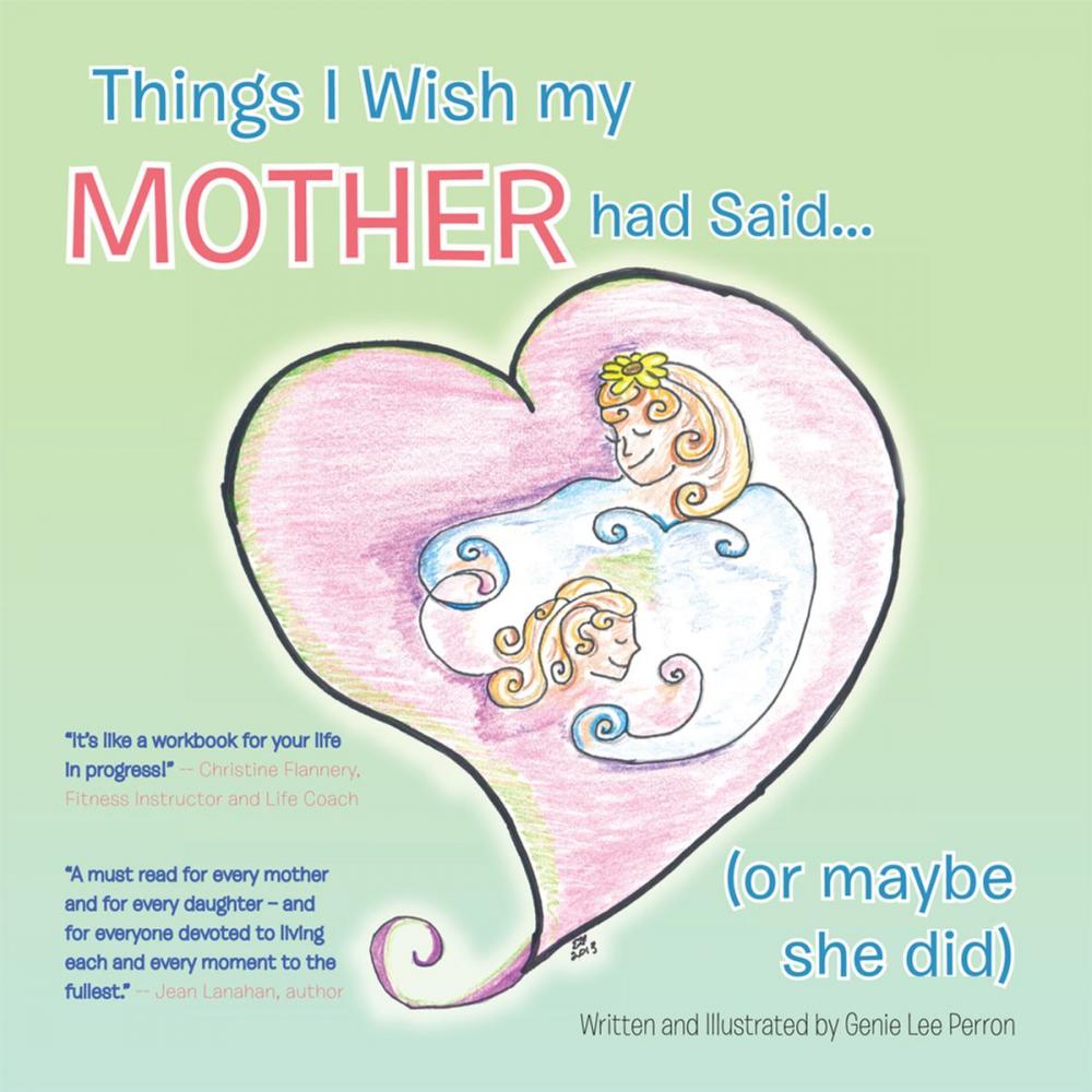 Big bigCover of Things I Wish My Mother Had Said… (Or Maybe She Did)