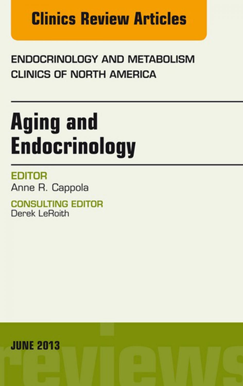 Big bigCover of Aging and Endocrinology, An Issue of Endocrinology and Metabolism Clinics, E-Book