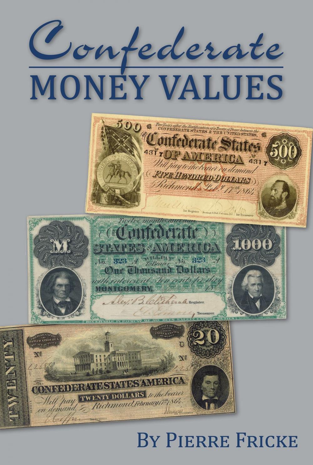 Big bigCover of Confederate Money Values