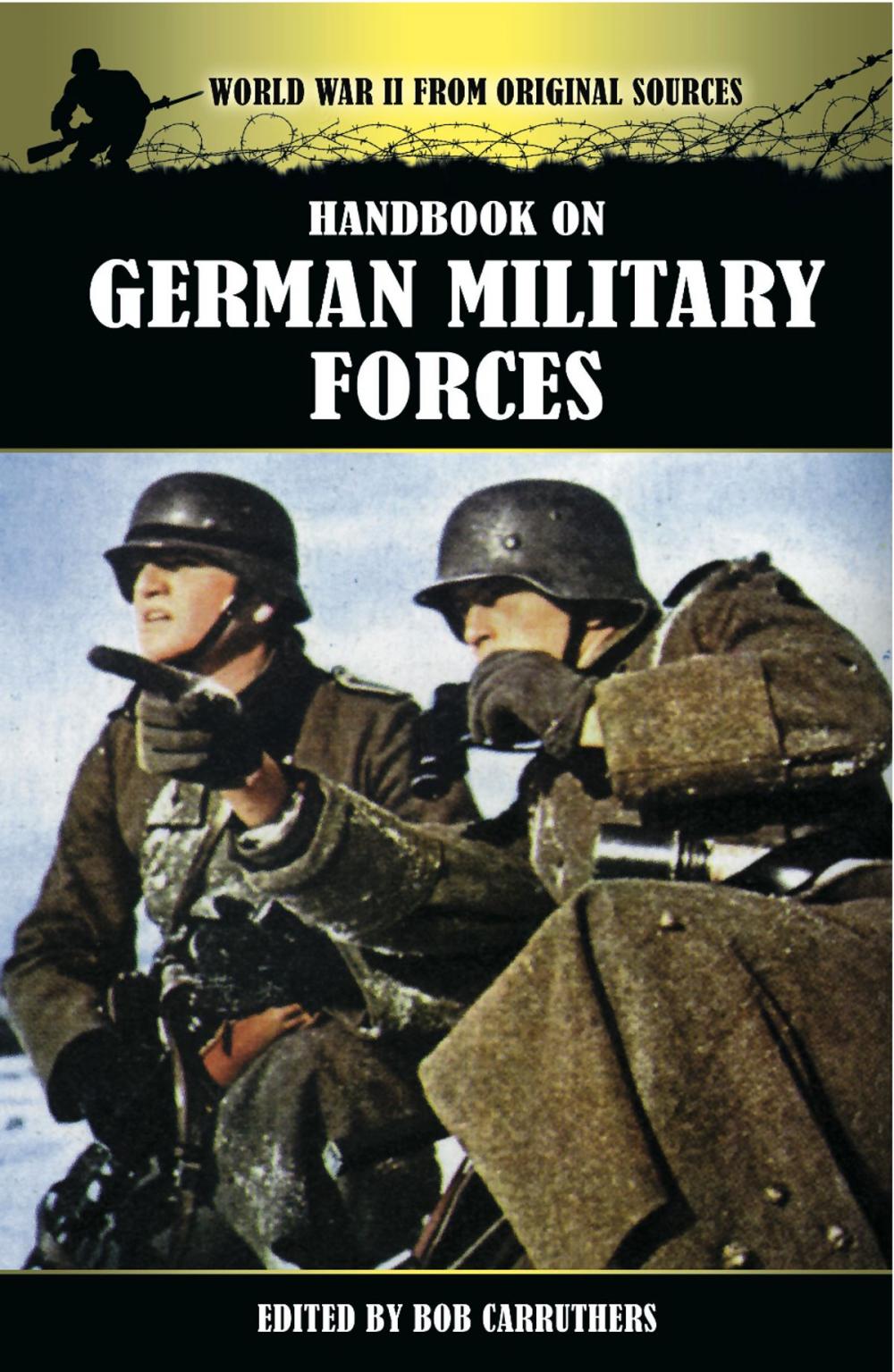 Big bigCover of Handbook on German Military Forces