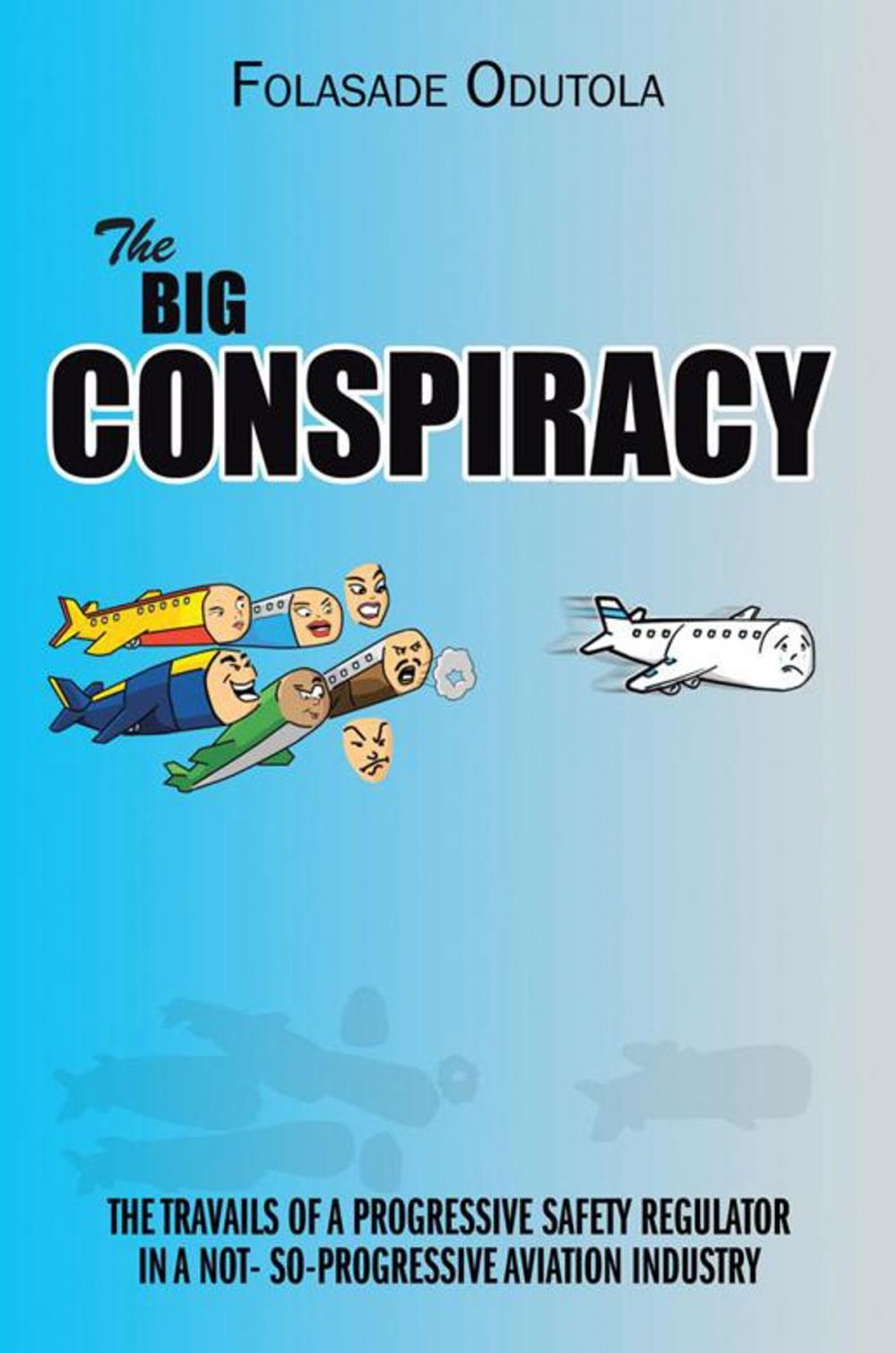 Big bigCover of The Big Conspiracy