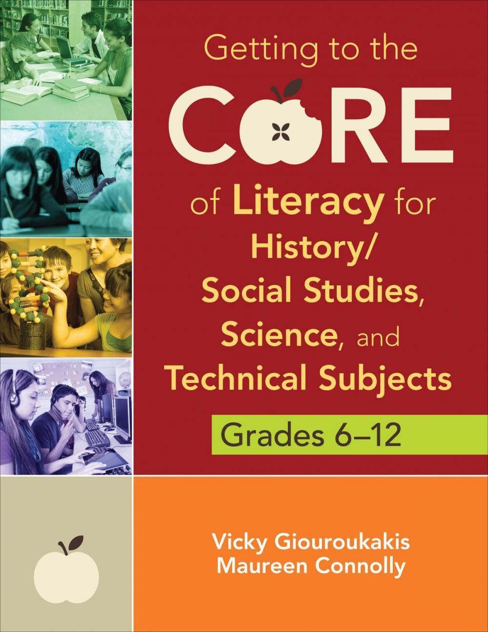 Big bigCover of Getting to the Core of Literacy for History/Social Studies, Science, and Technical Subjects, Grades 6–12